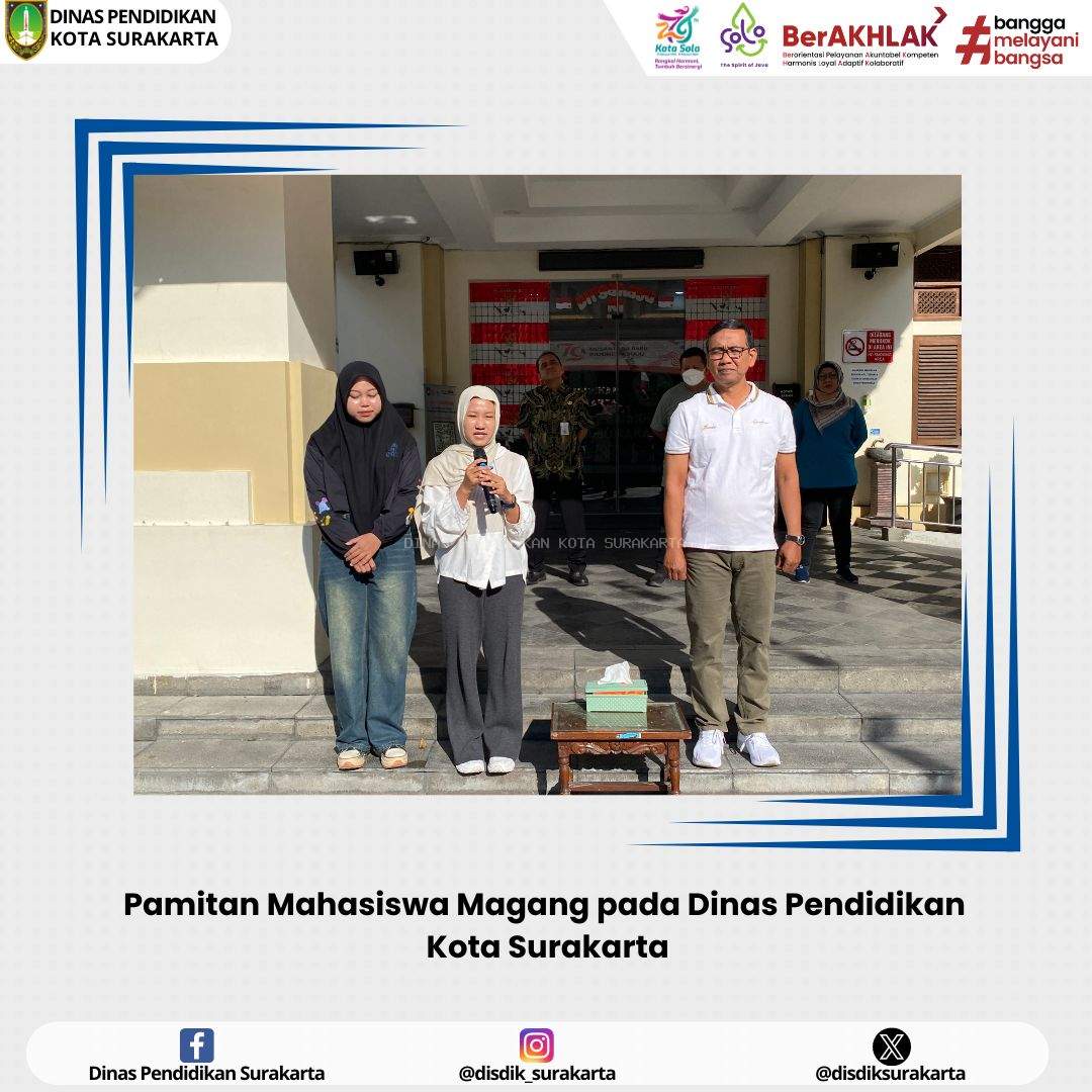 Pamitan Mahasiswa Magang pada Dinas Pendidikan Kota Surakarta