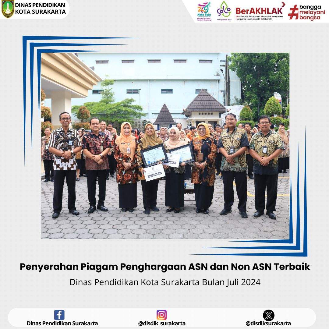 PENYERAHAN PIAGAM PENGHARGAAN ASN dan NON ASN TERBAIK BULAN JULI 2024