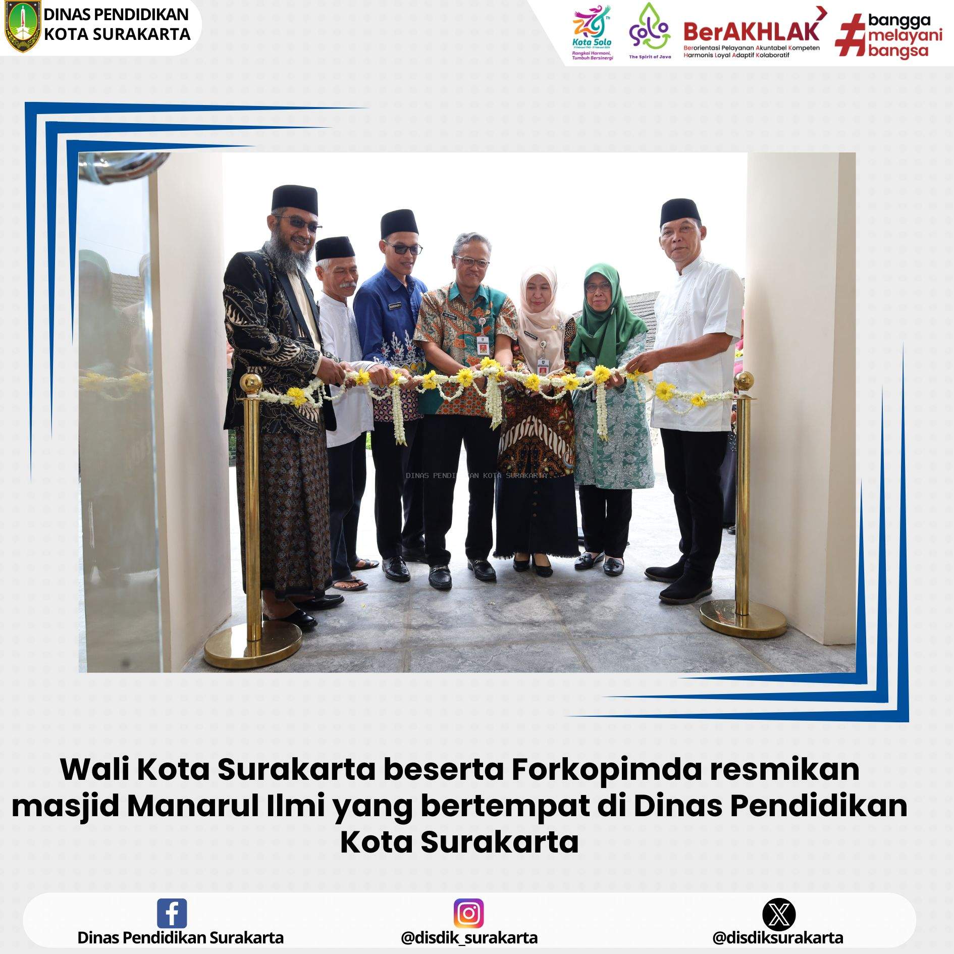 Peresmian Masjid Manarul Ilmi yang bertempat di Dinas Pendidikan Kota Surakarta