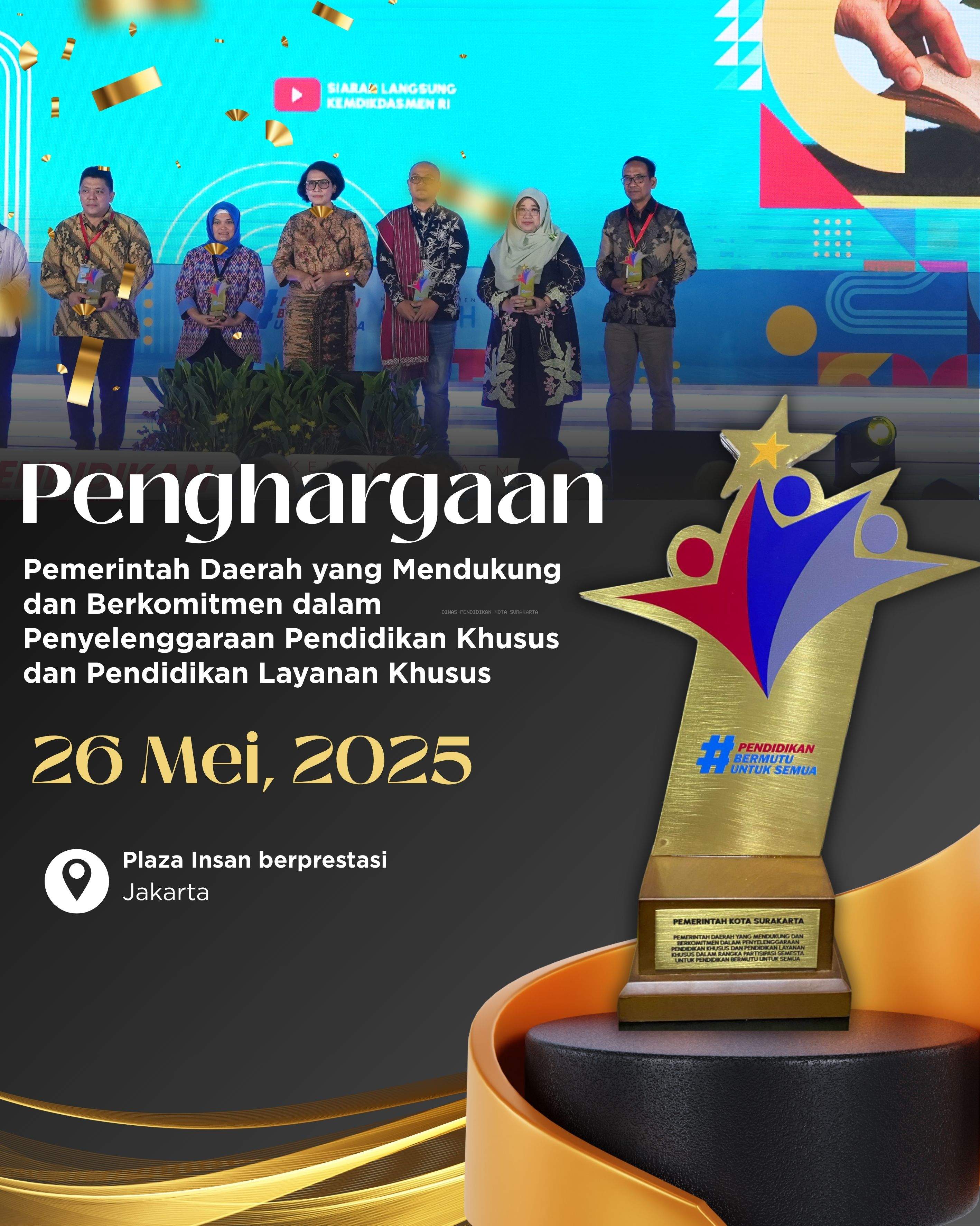 Pemerintah Kota Surakarta Raih Penghargaan atas Komitmen dalam Penyelenggaraan Pendidikan Khusus dan Layanan Khusus