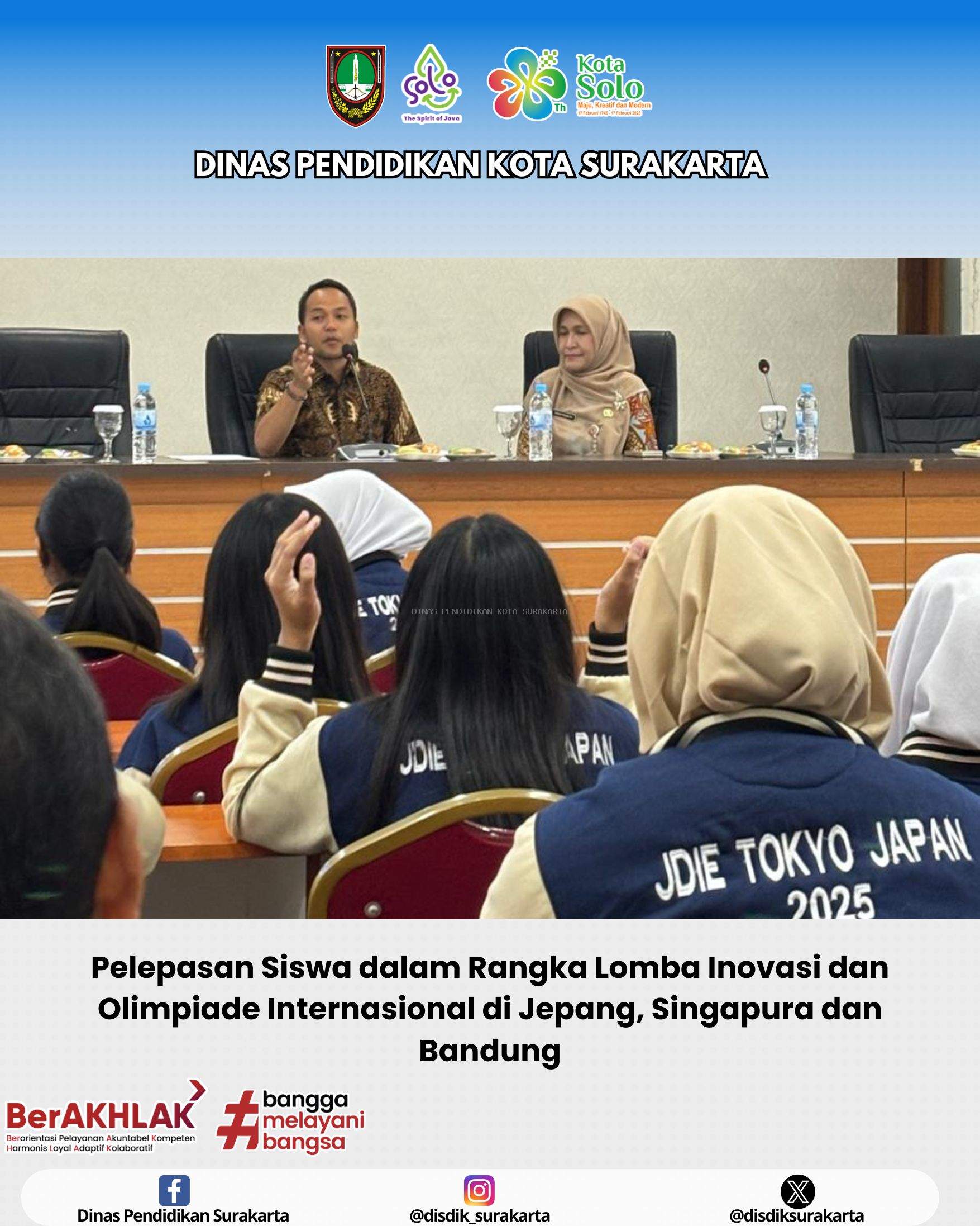 Pelepasan Siswa dalam Rangka Lomba Inovasi dan Olimpiade Internasional di Jepang, Singapura dan Bandung