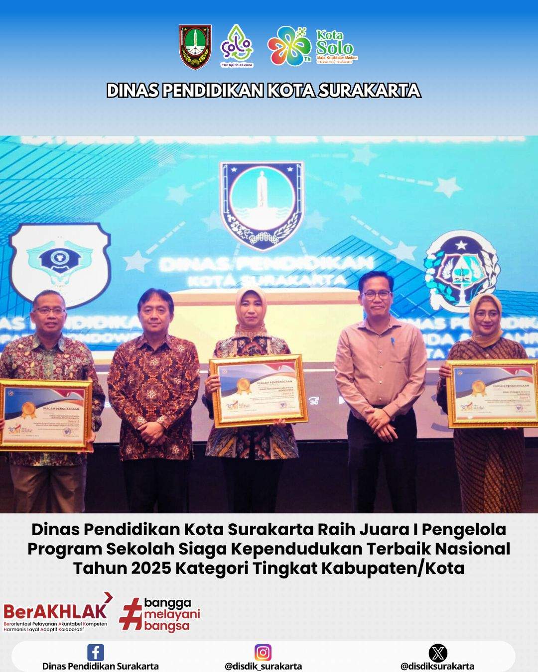 Dinas Pendidikan Kota Surakarta Raih Penghargaan Nasional sebagai Pengelola Terbaik Program Sekolah Siaga Kependudukan 2025