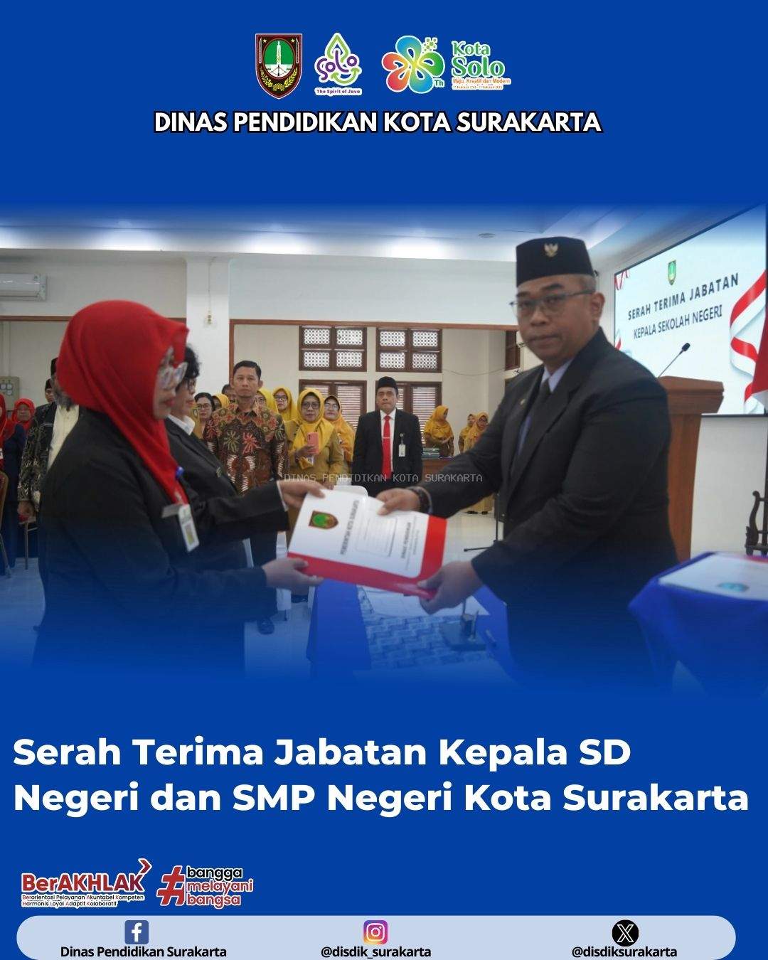 Serah Terima Jabatan Kepala SD Negeri dan SMP Negeri Kota Surakarta