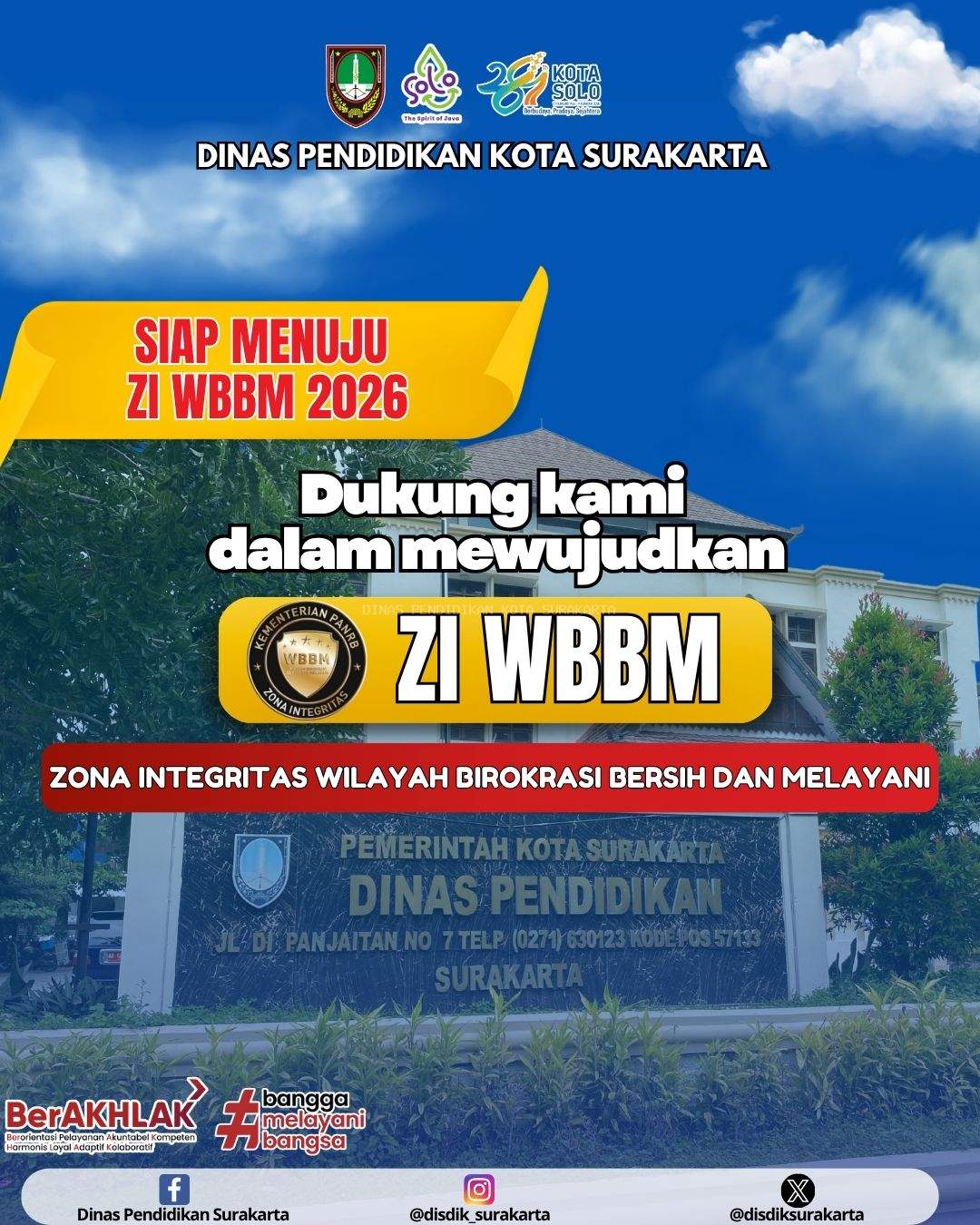 DISDIK KOTA SURAKARTA LAKSANAKAN PEMBANGUNAN ZONA INTEGRITAS MENUJU WBBM